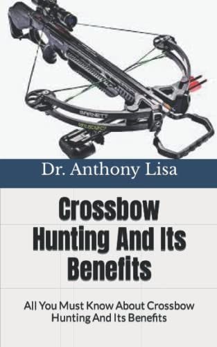 Benefits of Sa Sports Crossbows